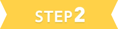 STEP 2
